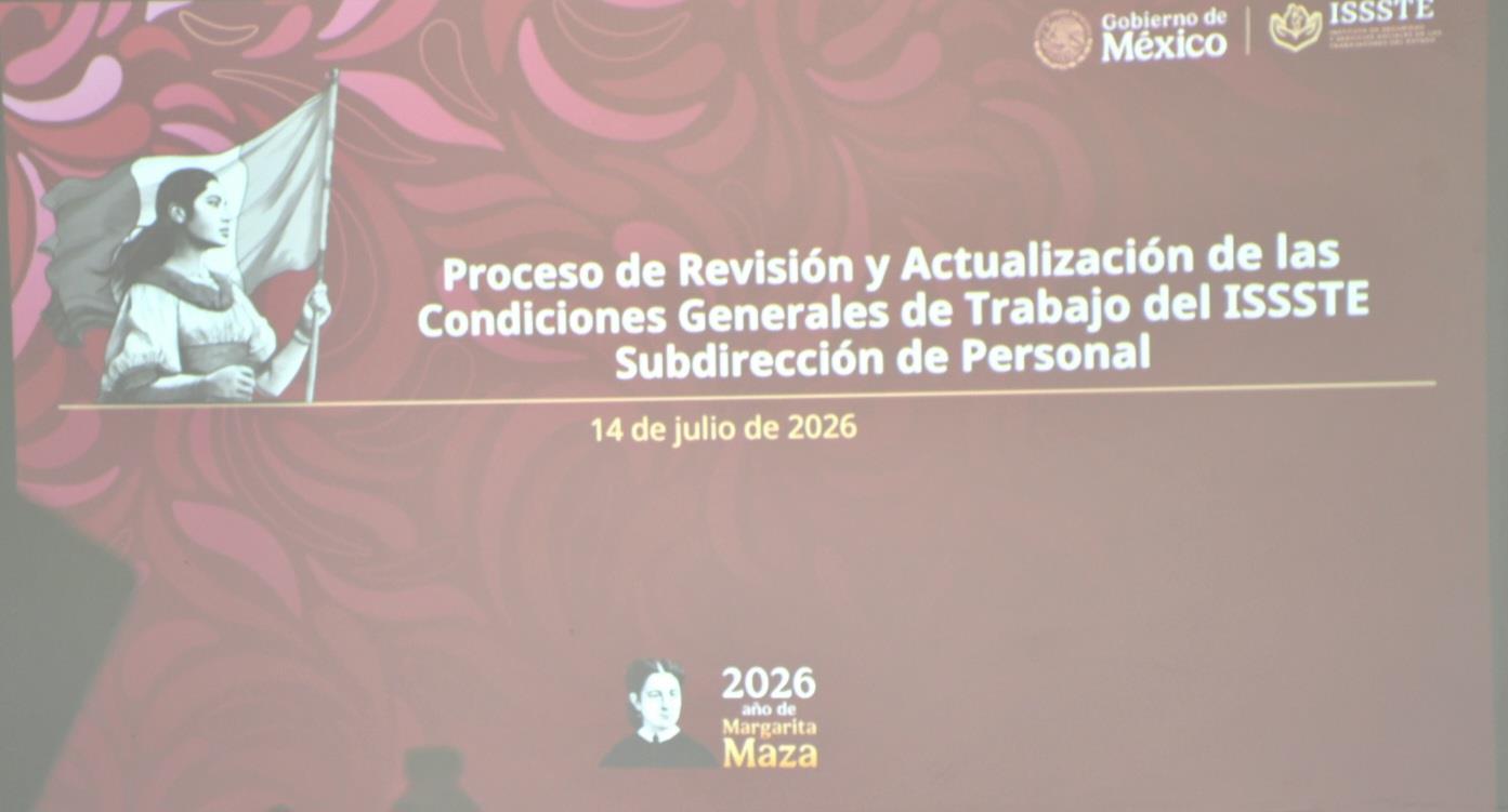 Proceso de Revisión y Actualización de las Condiciones Generales de Trabajo del ISSSTE
